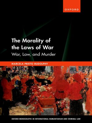cover image of The Morality of the Laws of War